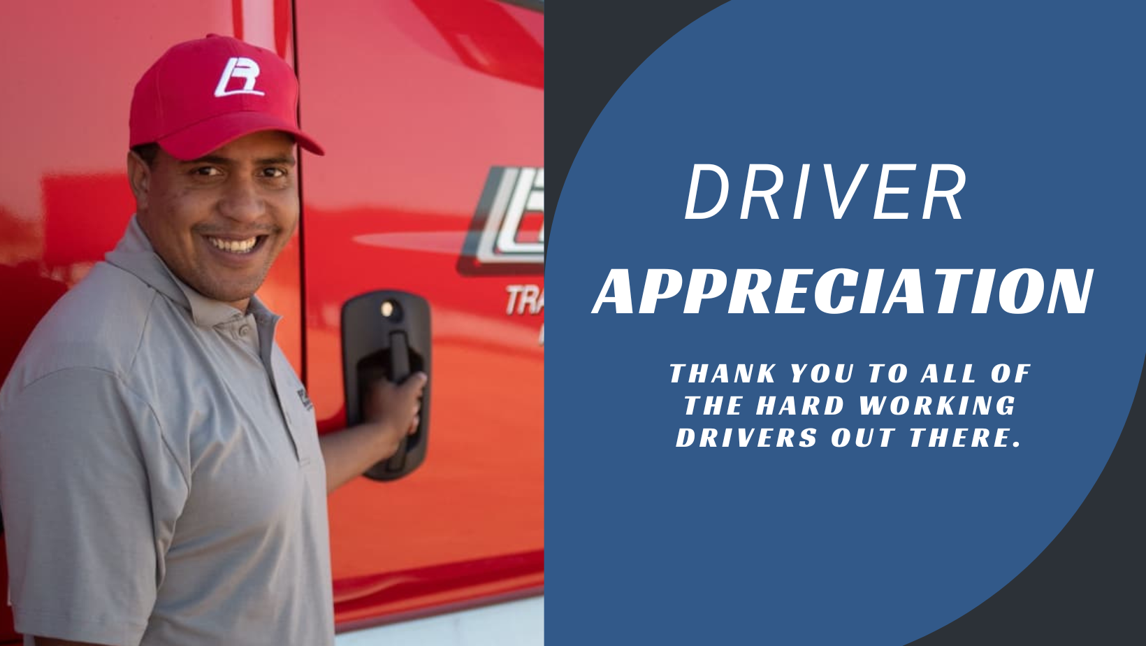 Driver Appreciation Roehl Transportation